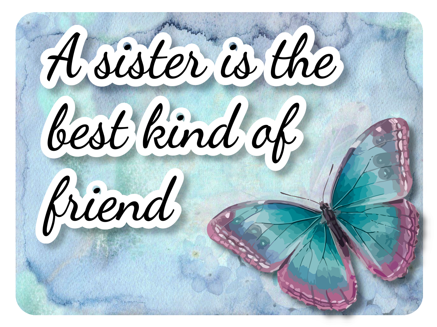 Best Kind Of Friend