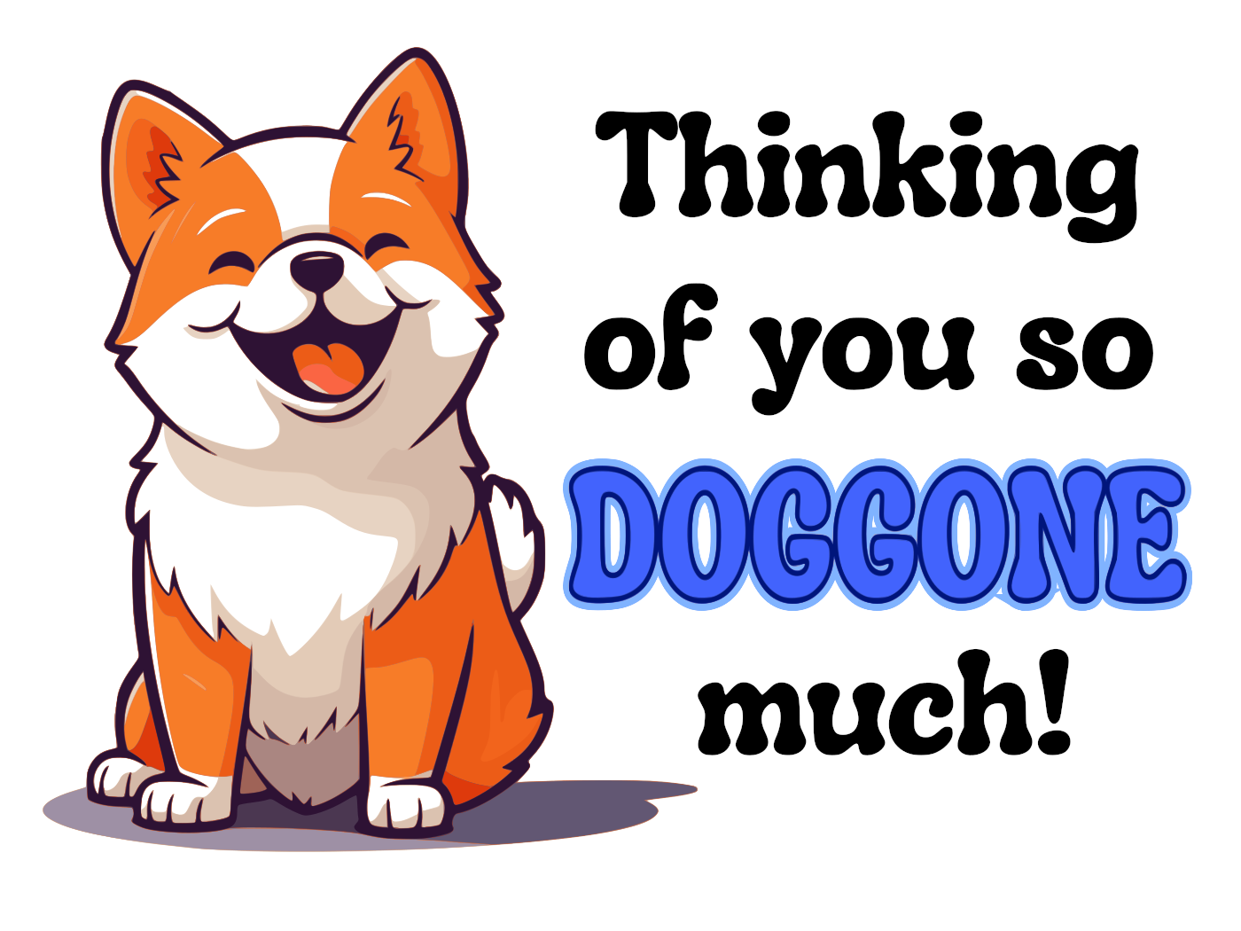 So Doggone Much
