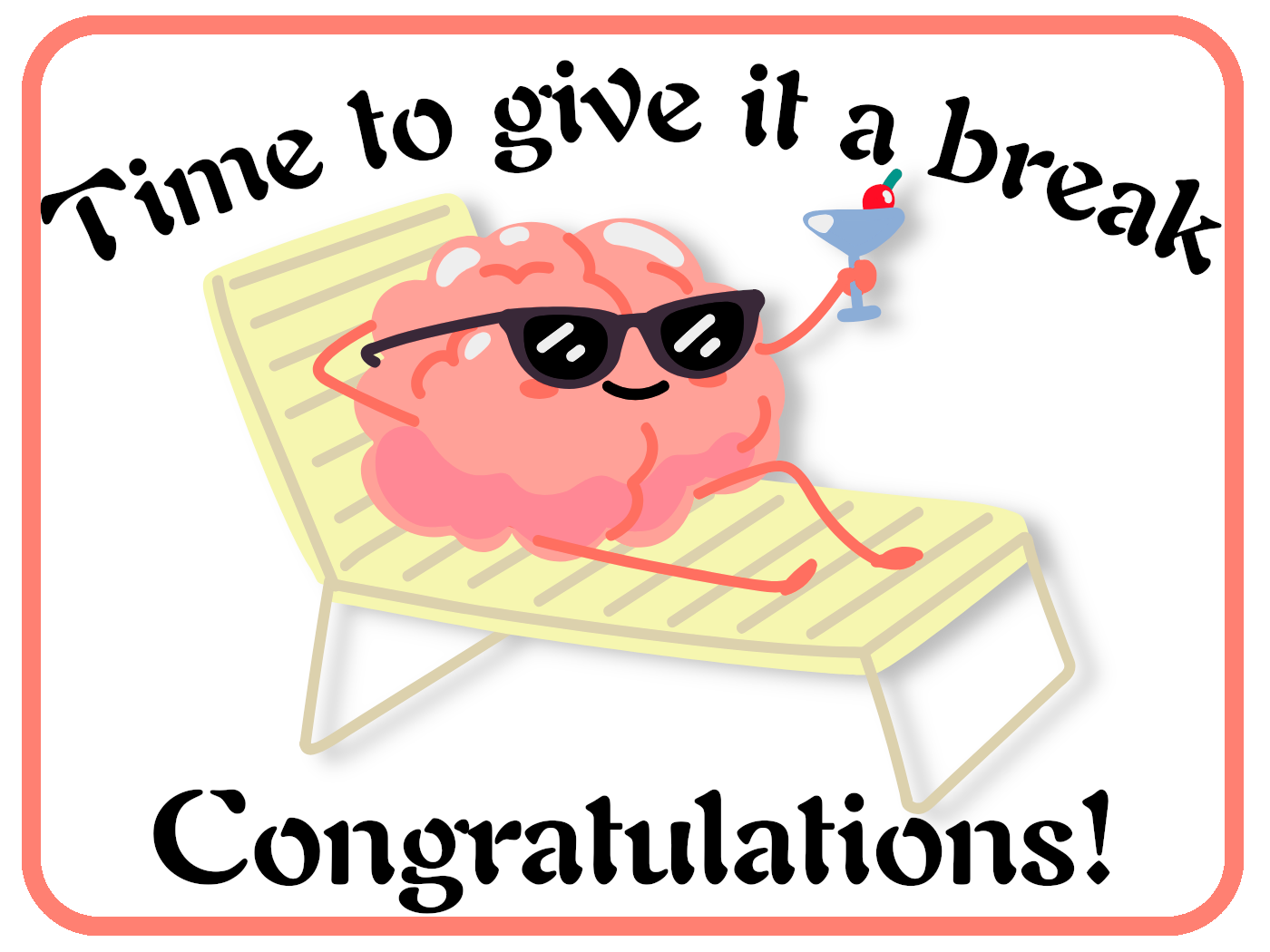 Earned a Break