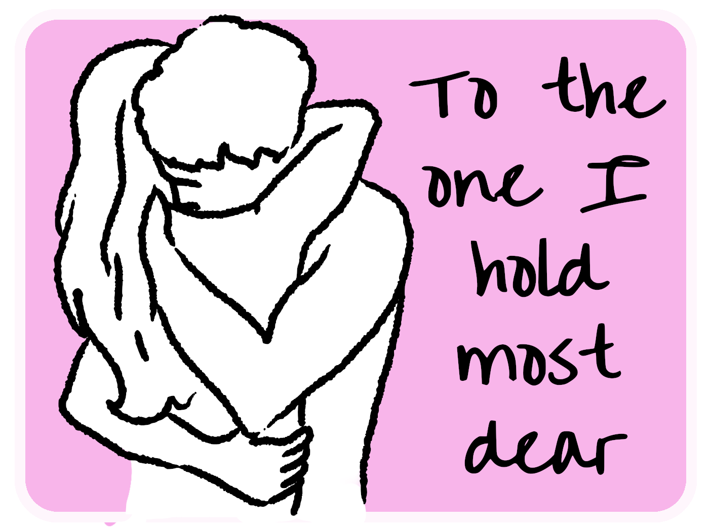 Hold Most Dear
