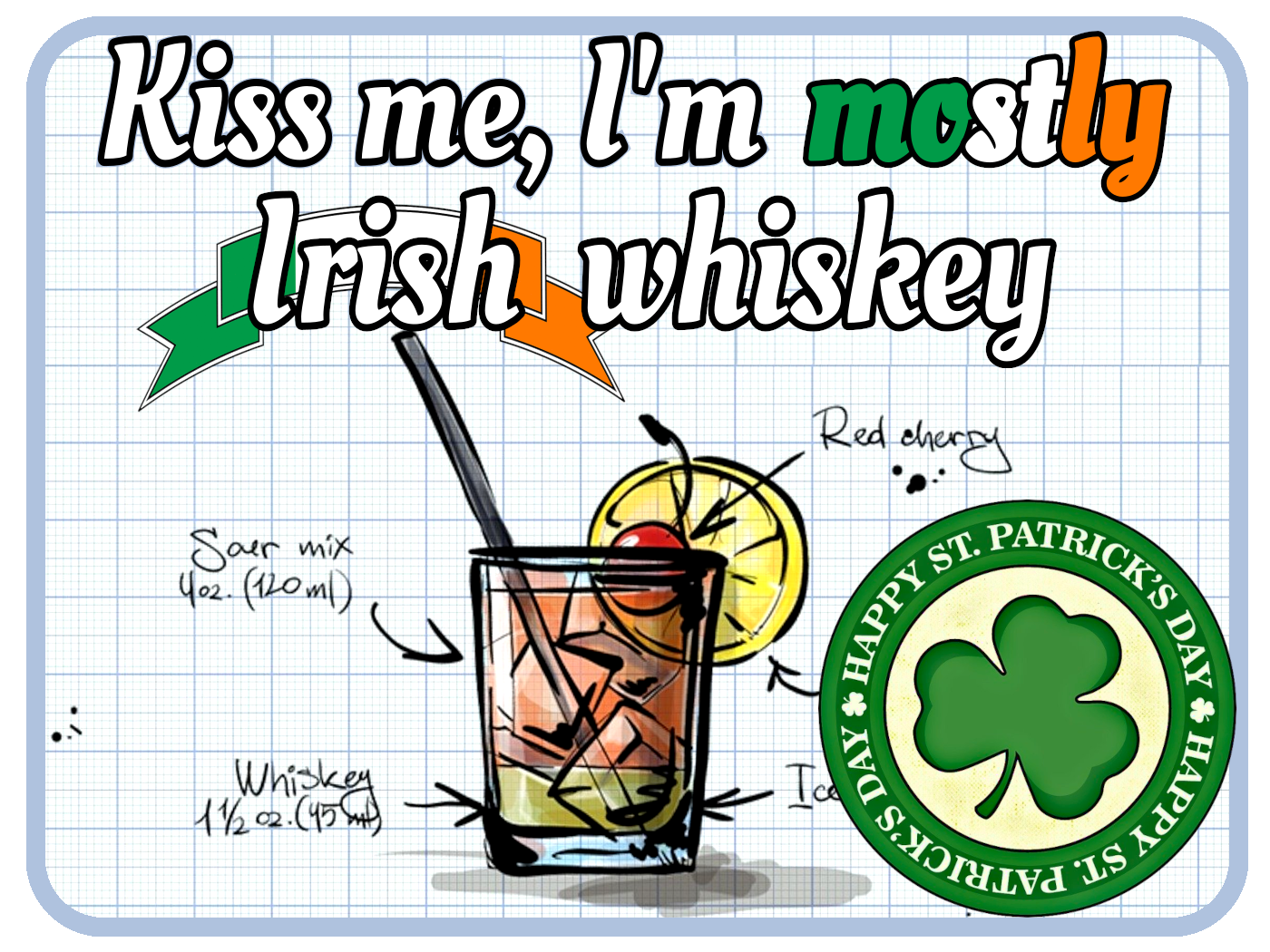 Mostly Irish Whiskey