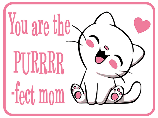Purrrr-fect Mom