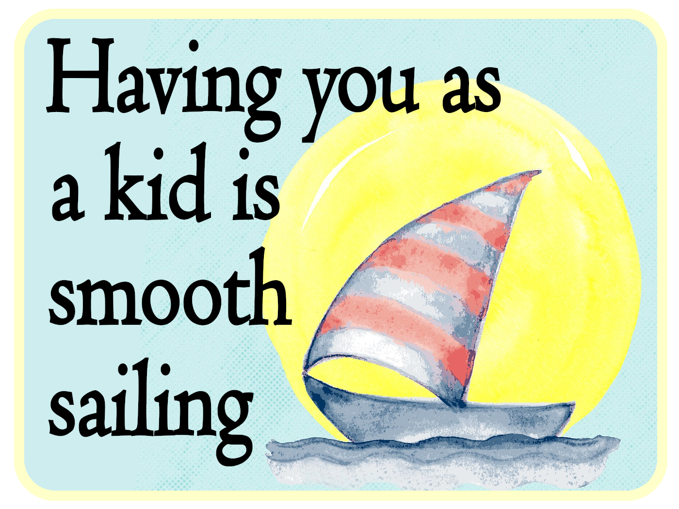 Smooth Sailing