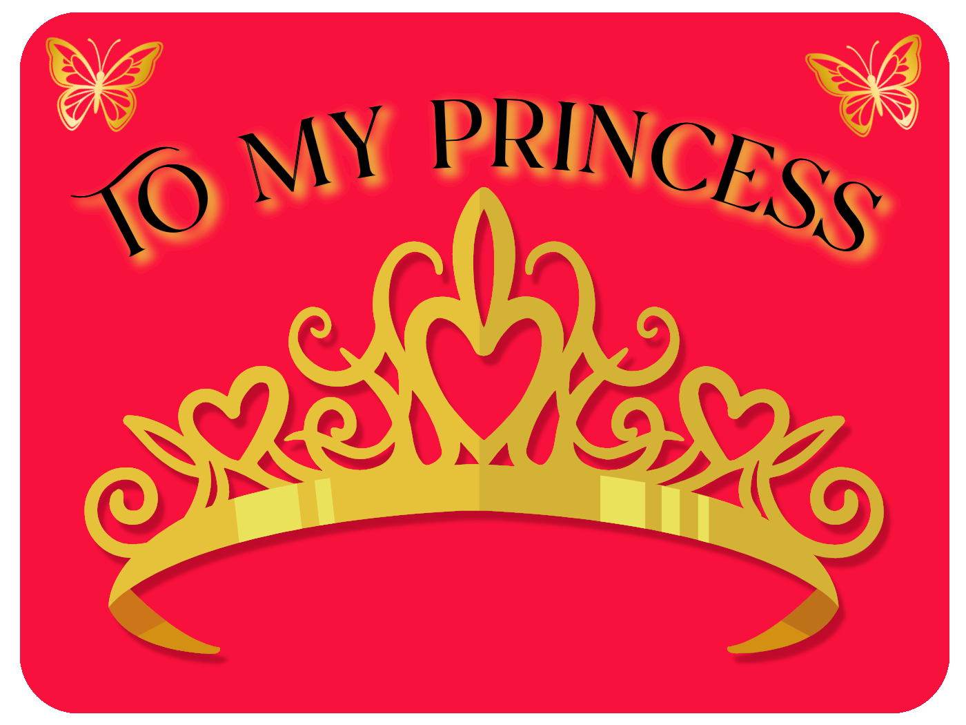 To My Princess