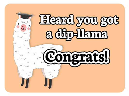 Got a Dip-Llama