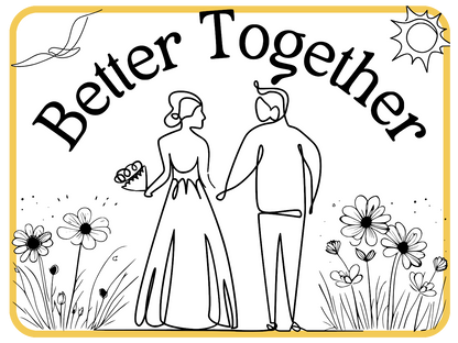 Better Together