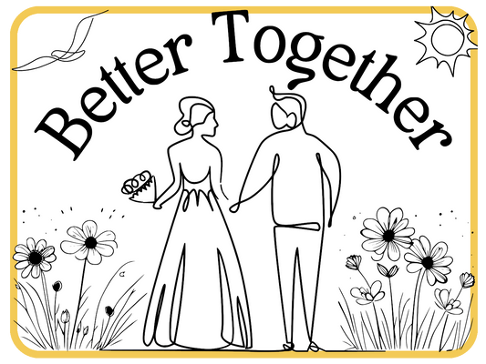 Better Together