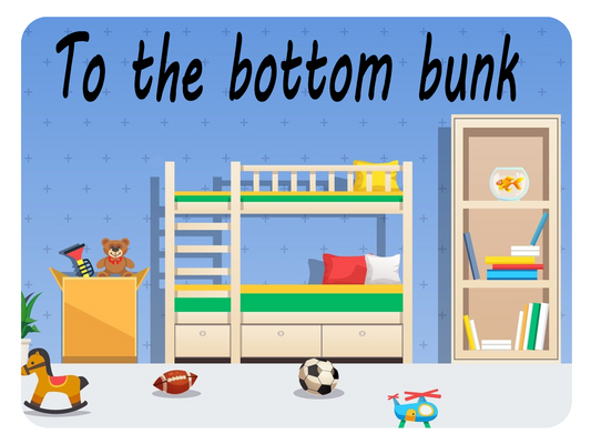 To The Bottom Bunk