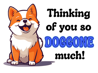 So Doggone Much