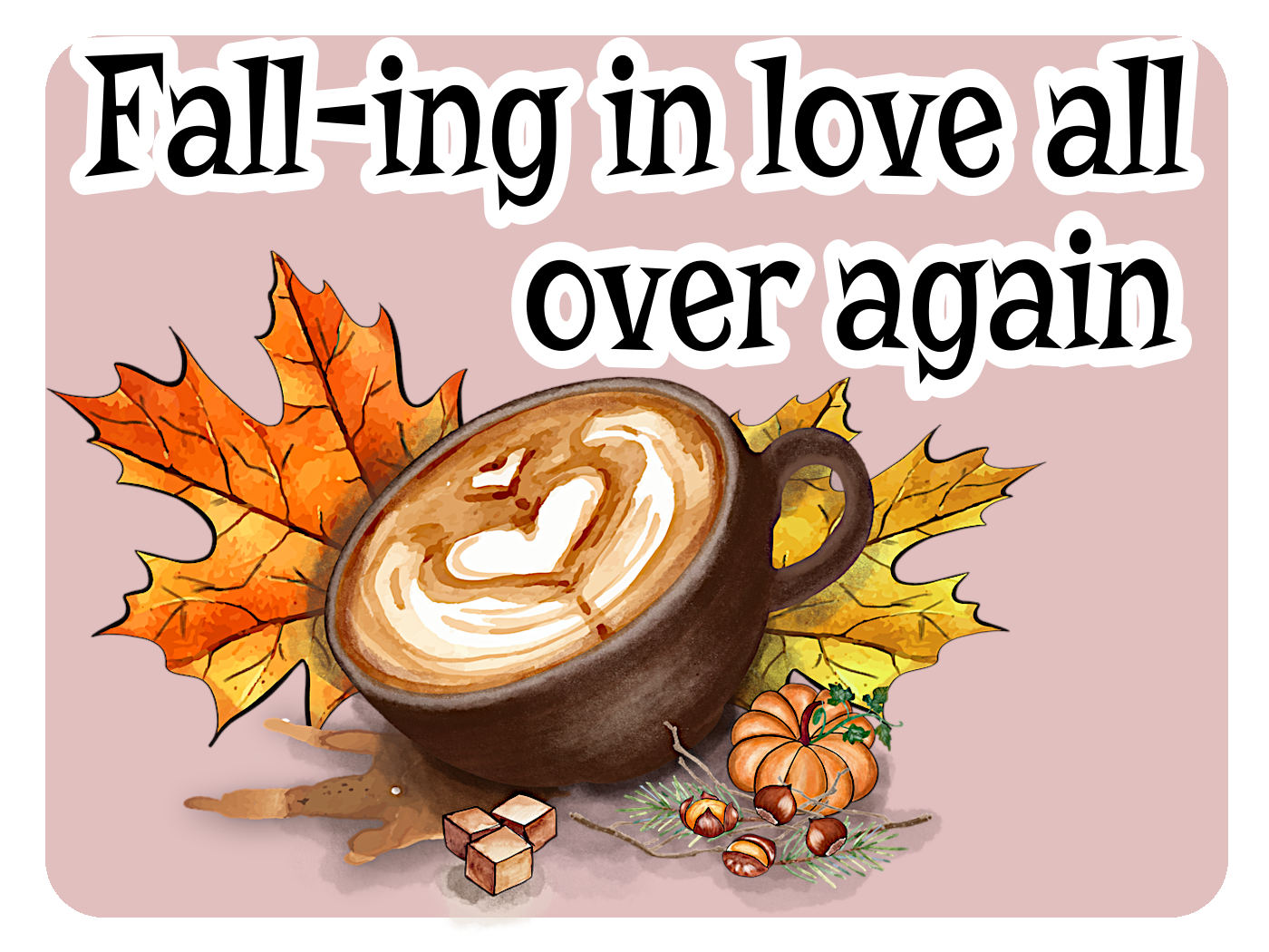 Fall-ing In Love