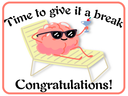 Earned a Break