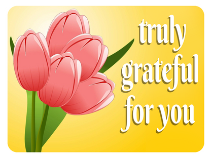 Grateful For You