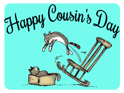 Happy Cousin's Day