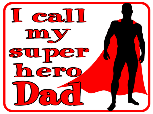 Super Hero Dad