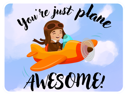 Just Plane Awesome