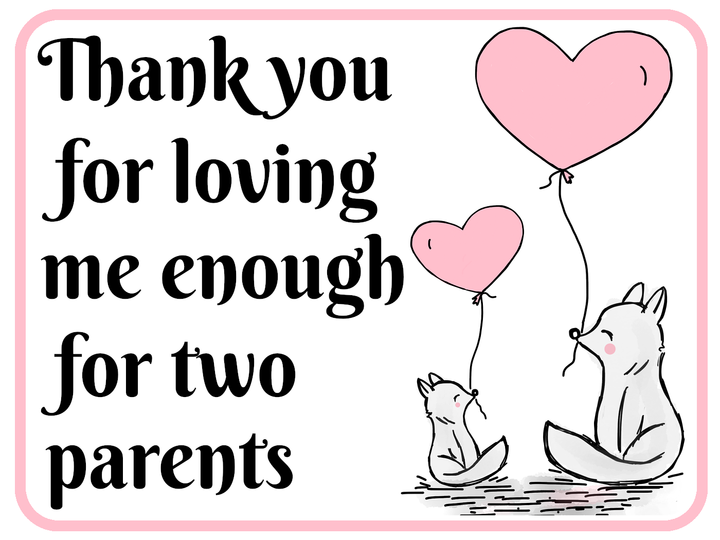 Loving Enough For Two