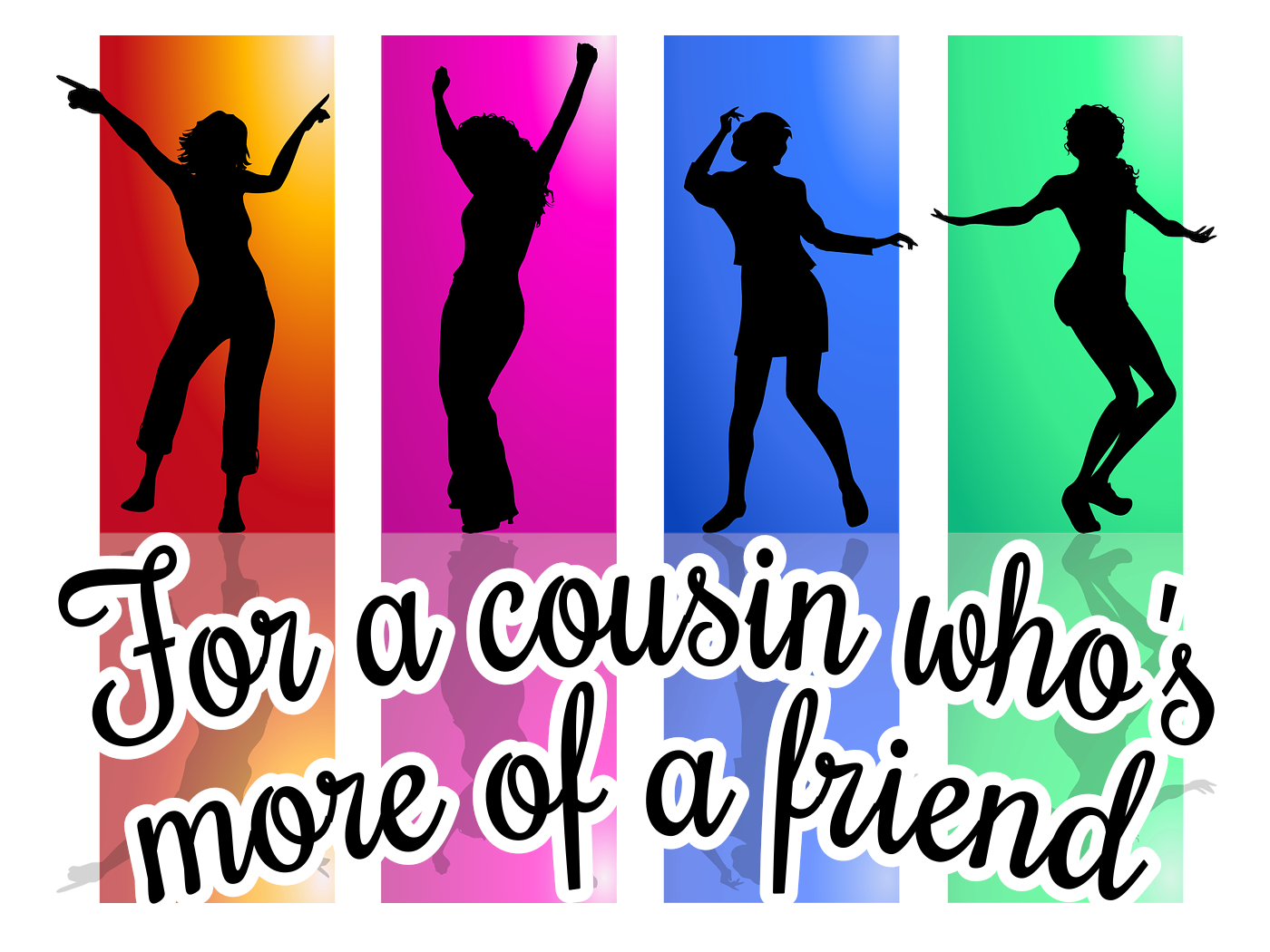 More Than a Cousin