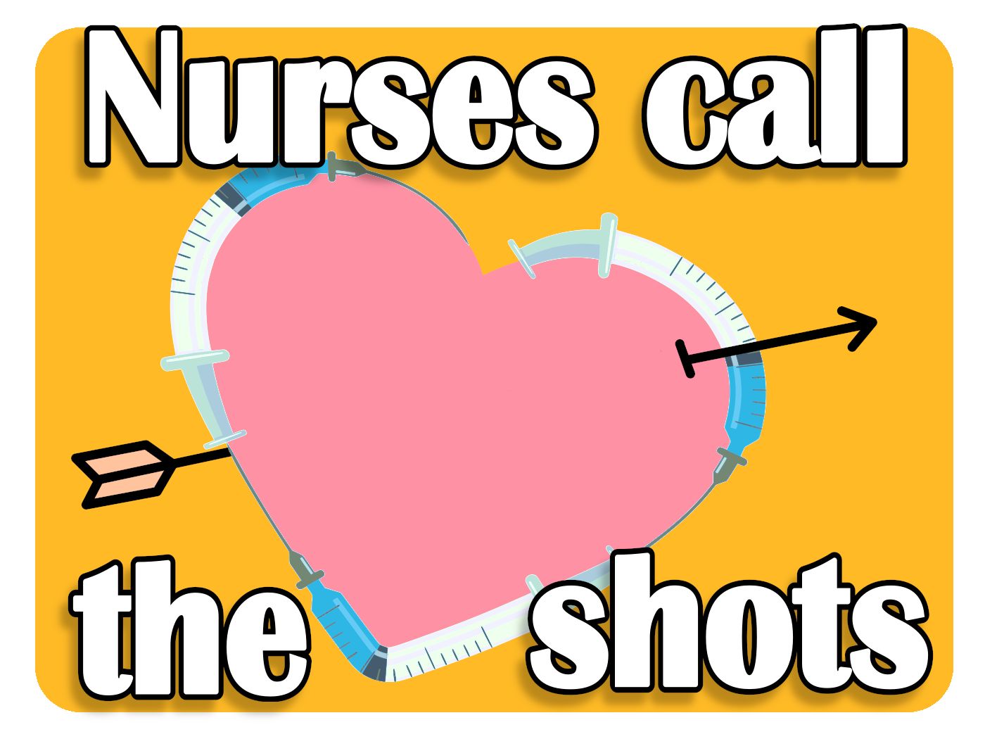 Nurses Call The Shots