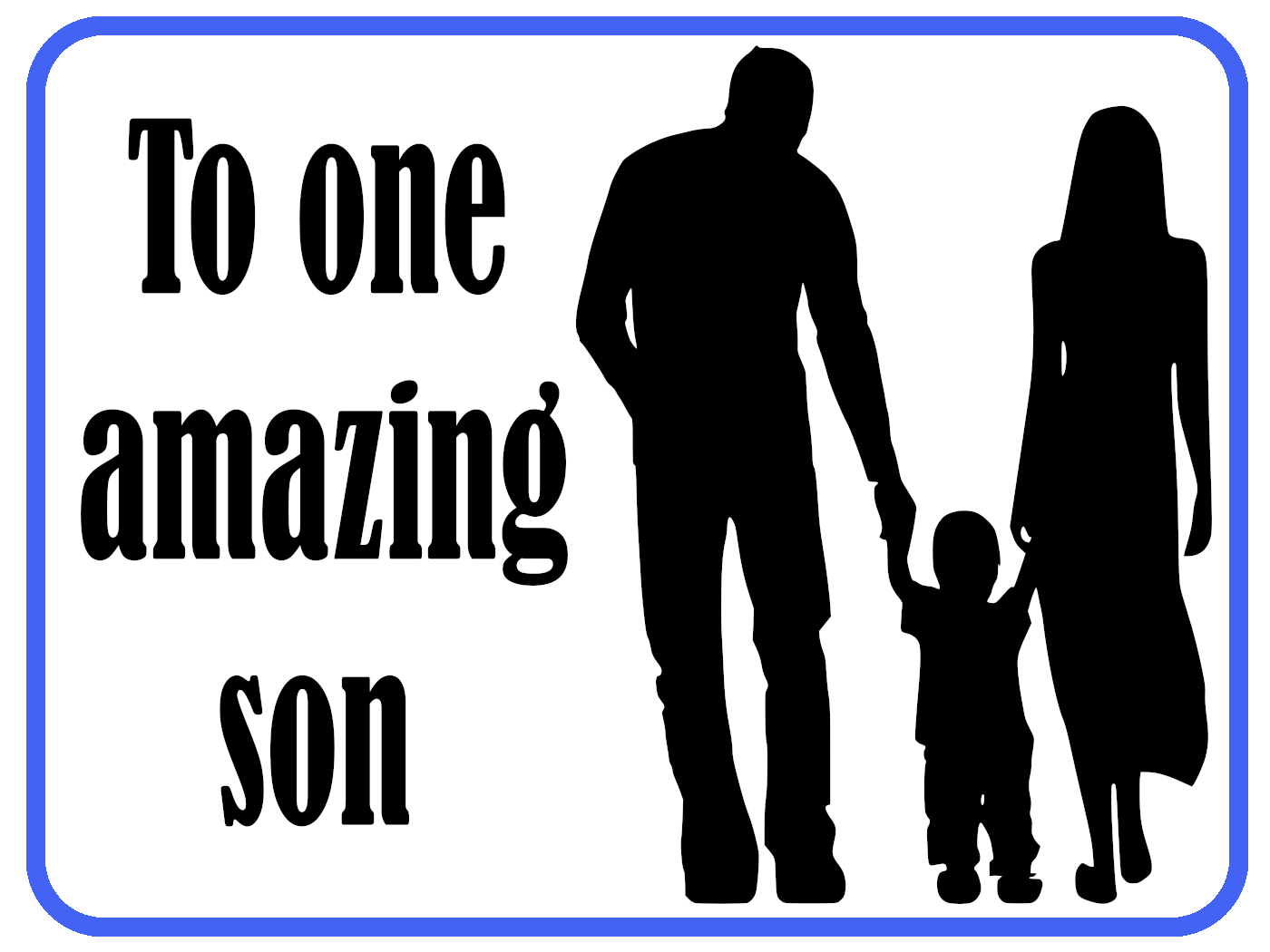 One Amazing Son