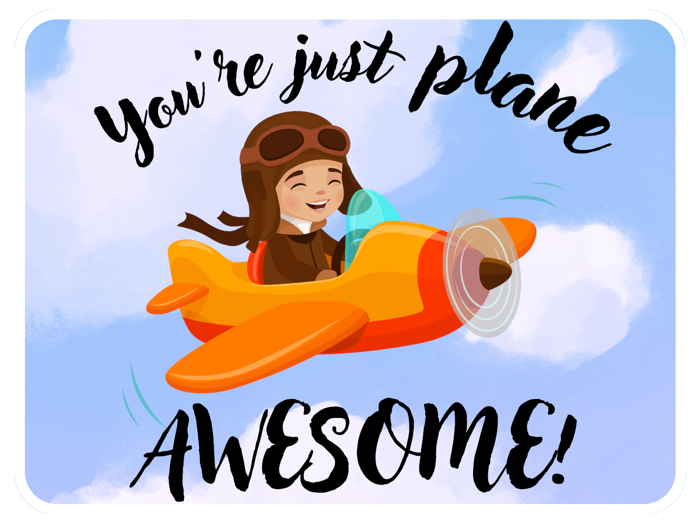 Just Plane Awesome