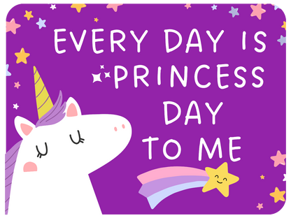 Always Princess Day