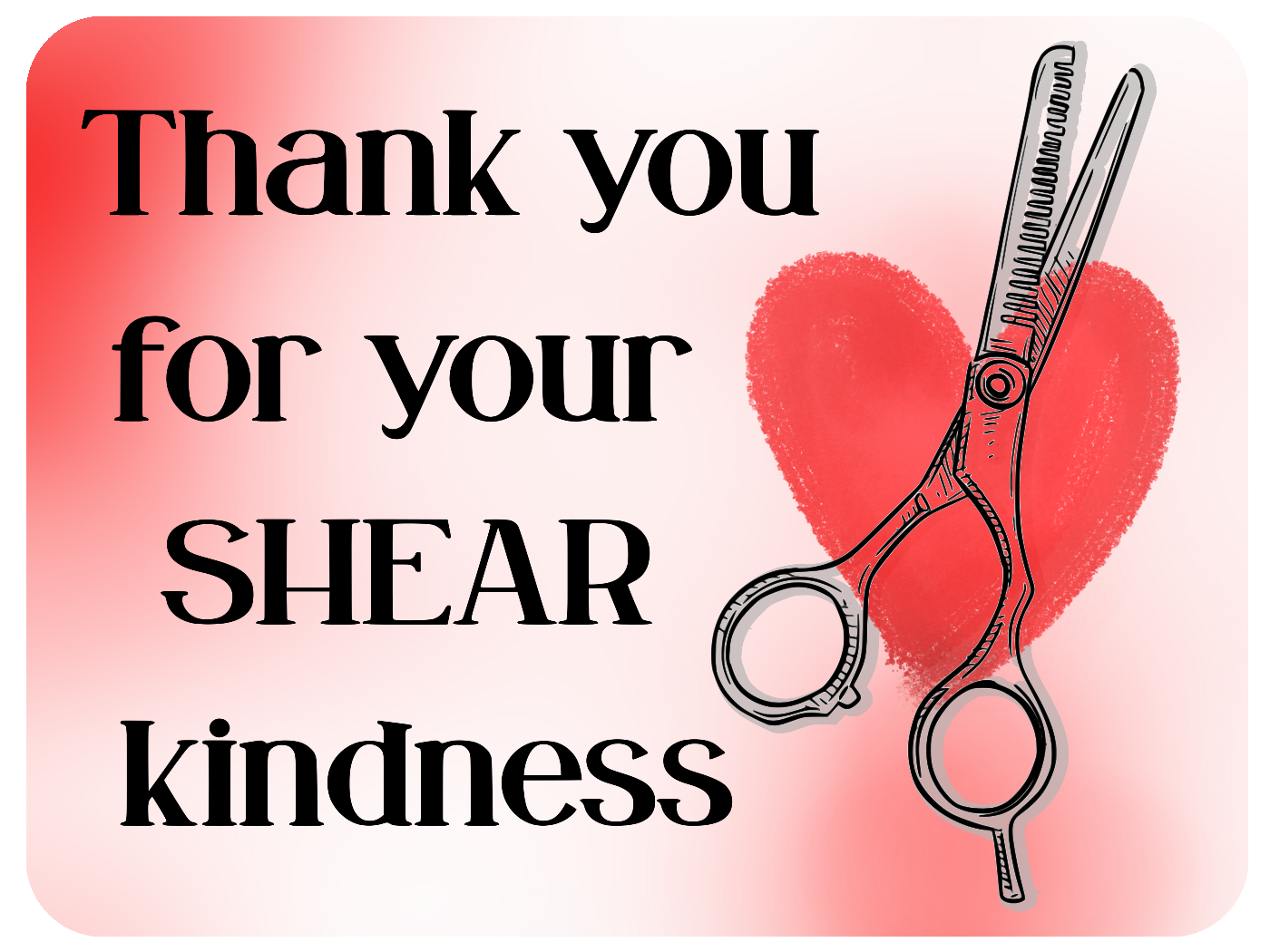 Shear Gratitude
