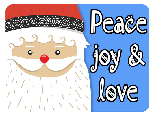 Peace Joy & Love