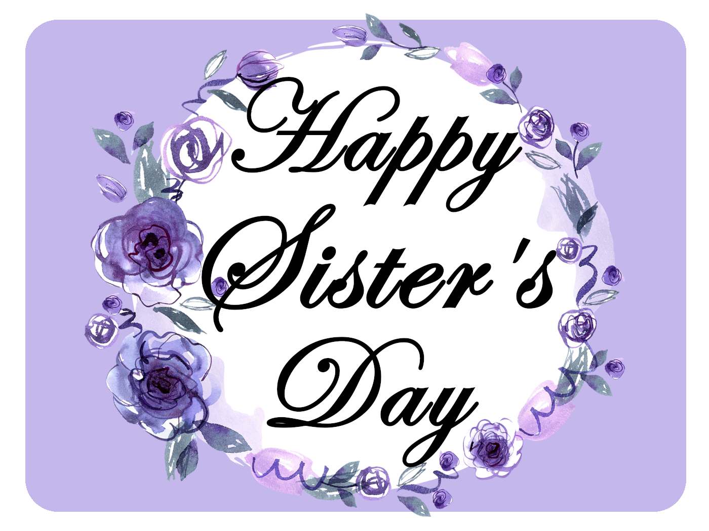 Happy Sister's Day