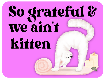 Purr-fectly Grateful