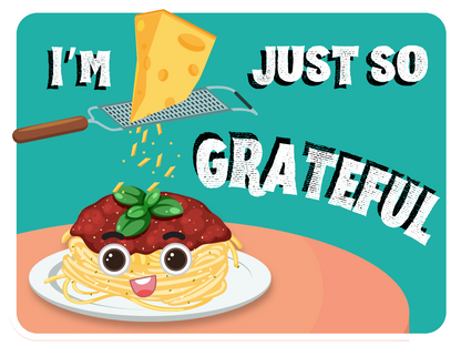 Just So Grateful