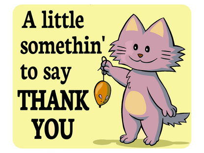 Purr-fect Thanks