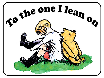 The One I Lean On