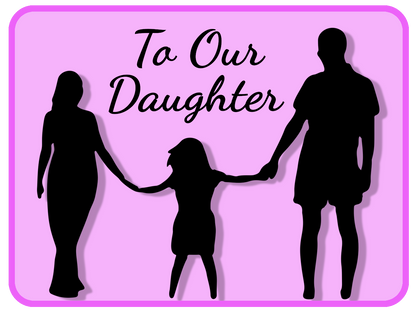 To My Daughter