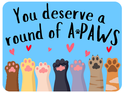 Paws Up Appreciation