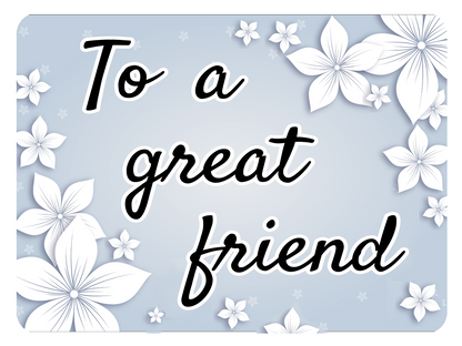 A Great Friend